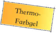 Thermo-Farbgel